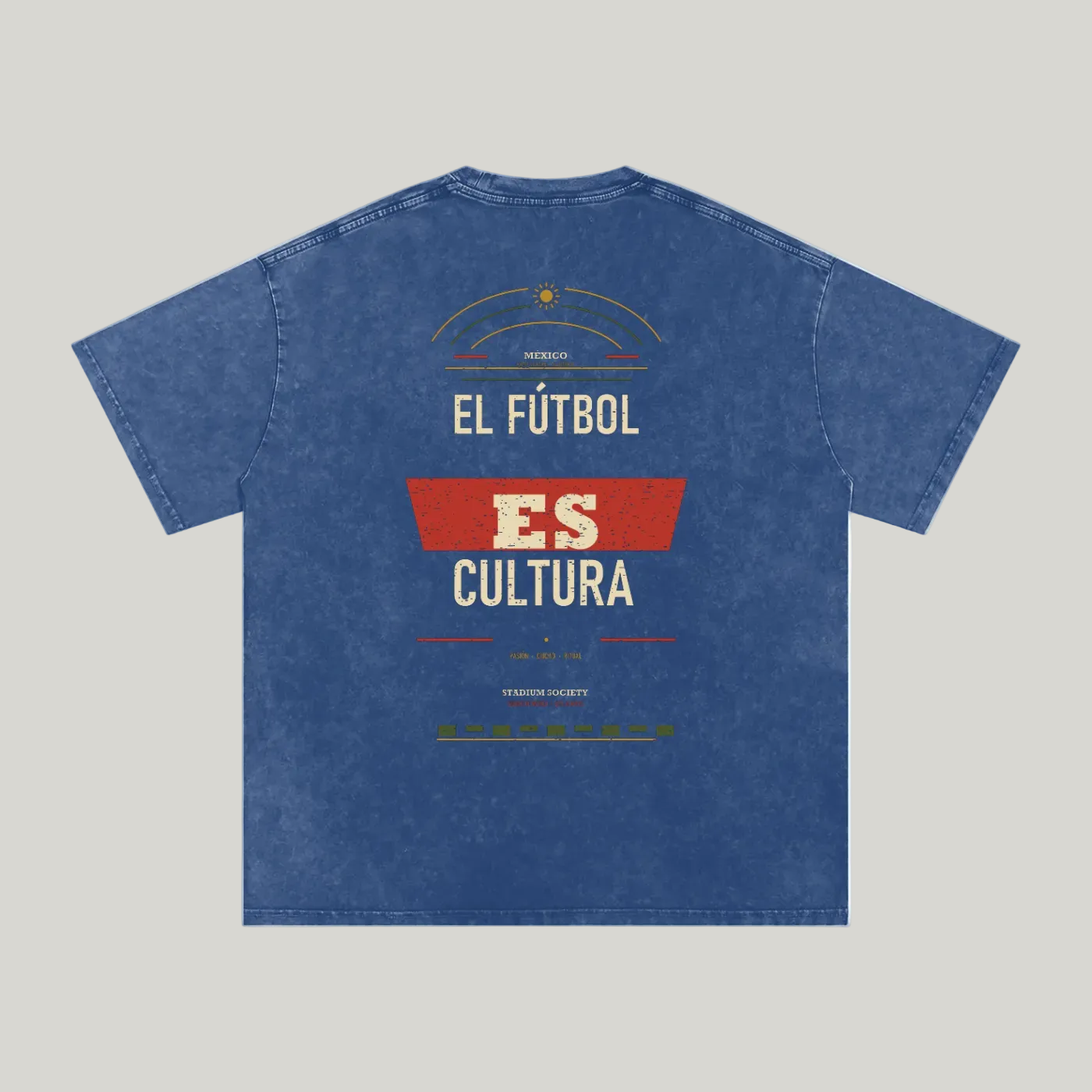 Back of Dark Blue washed oversized T-shirt with large El Fútbol Es Cultura typography