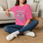 Hobby Life Happy Life T-Shirt